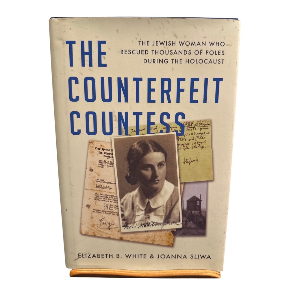 The Counterfeit Countess Elizabeth B White Joanna Sliwa Hardcover 2024 Holocaust